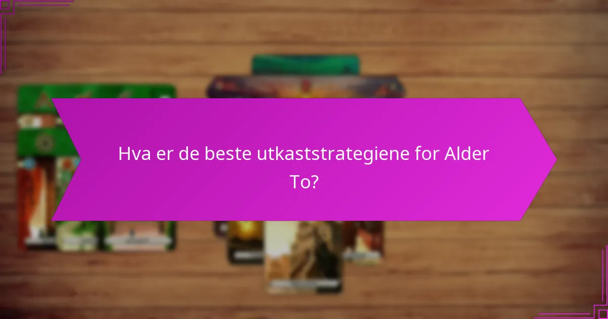 Hvordan kan spillerne optimalisere handelsmuligheter i Alder To?