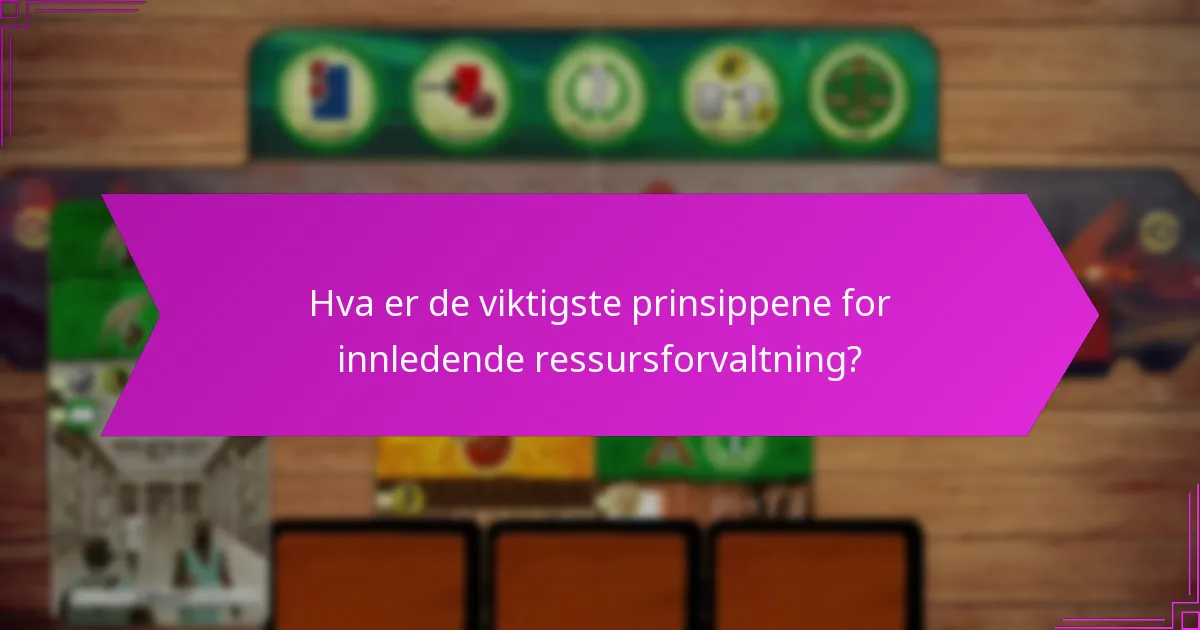 Hvordan kan du implementere effektive strategier for ressursforvaltning?