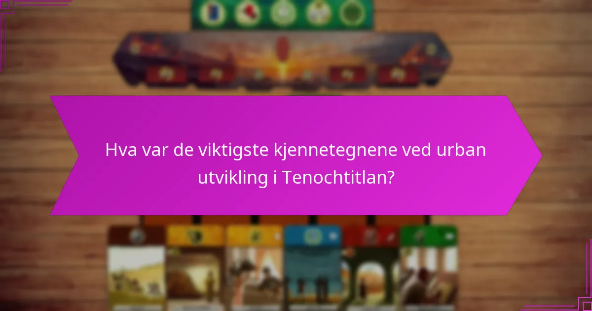 Hvordan fungerte Tenochtitlan som et handelssenter?