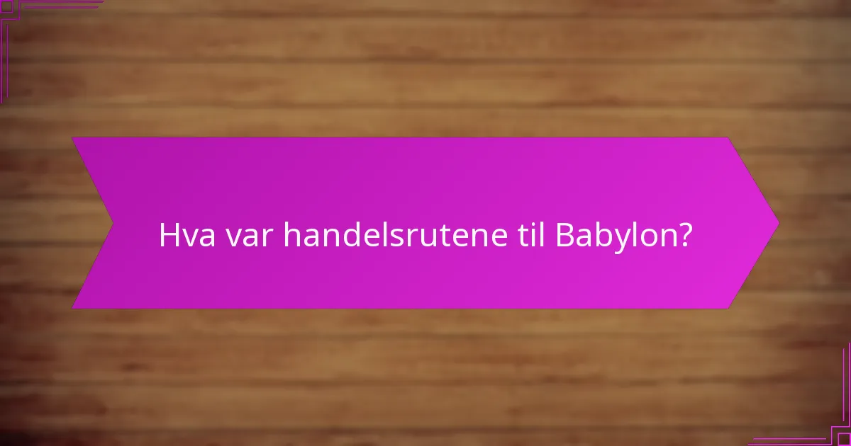 Hvilke scoringsmetoder ble brukt i det gamle Babylon?
