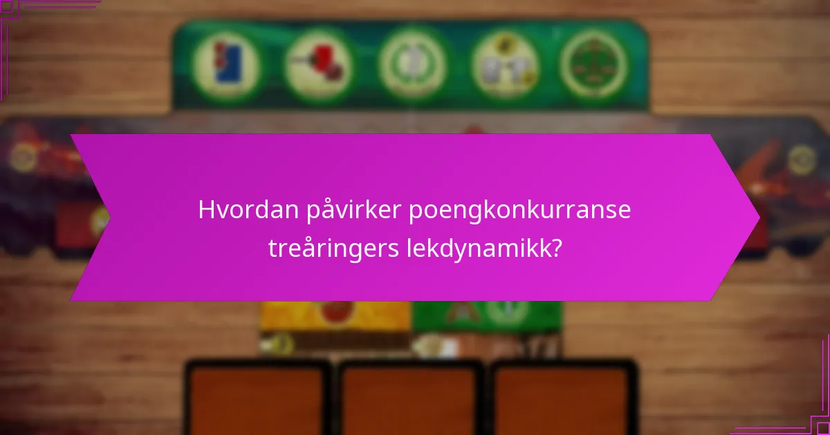 Hvordan påvirker poengkonkurranse treåringers lekdynamikk?